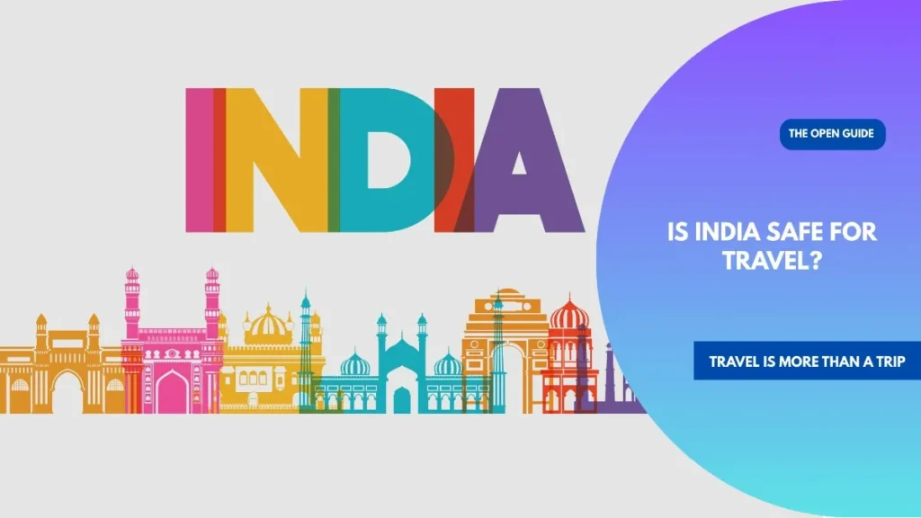 Is India safe to travel