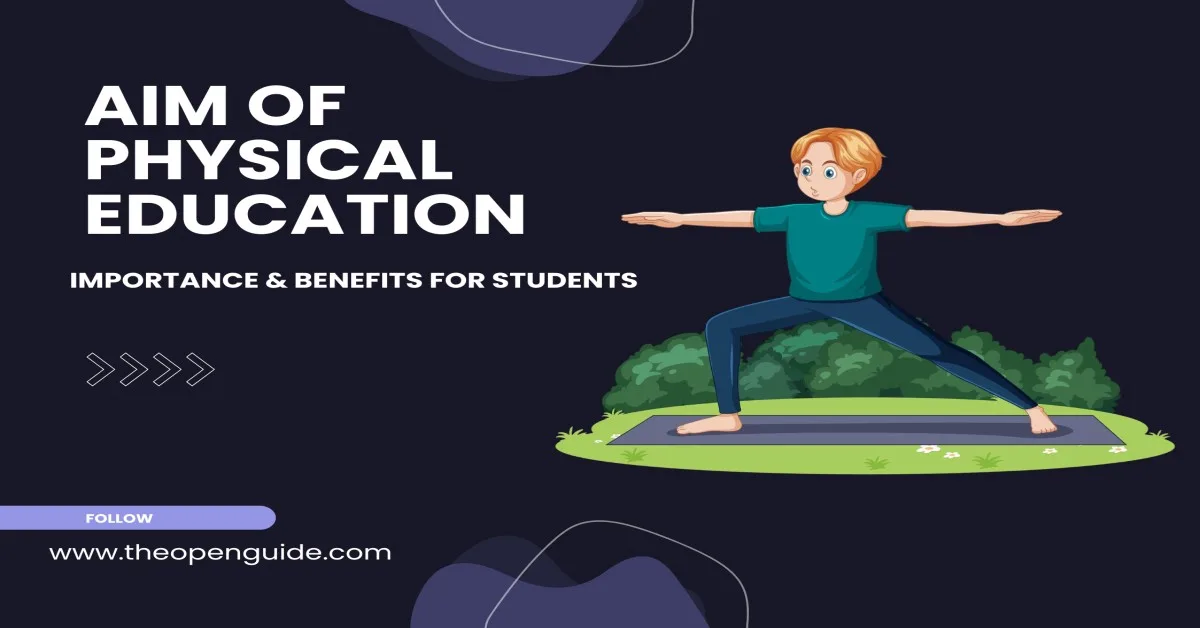 Aim of Physical Education