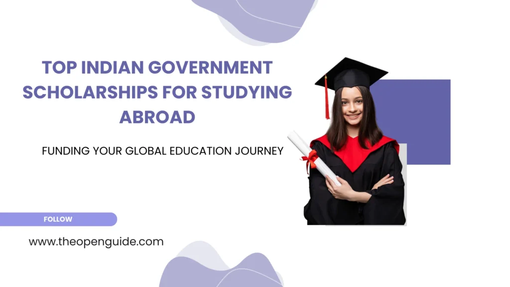 Indian Government Scholarships