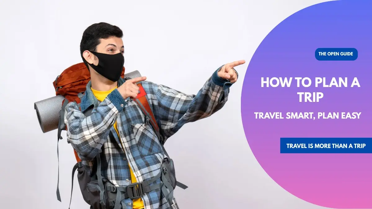 How to plan a trip