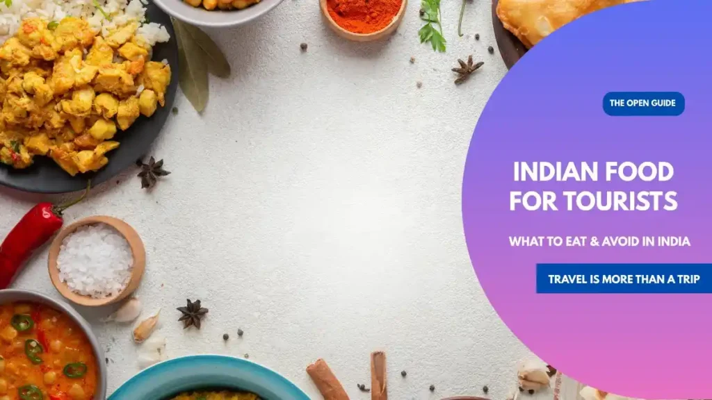 Indian Food for Tourists