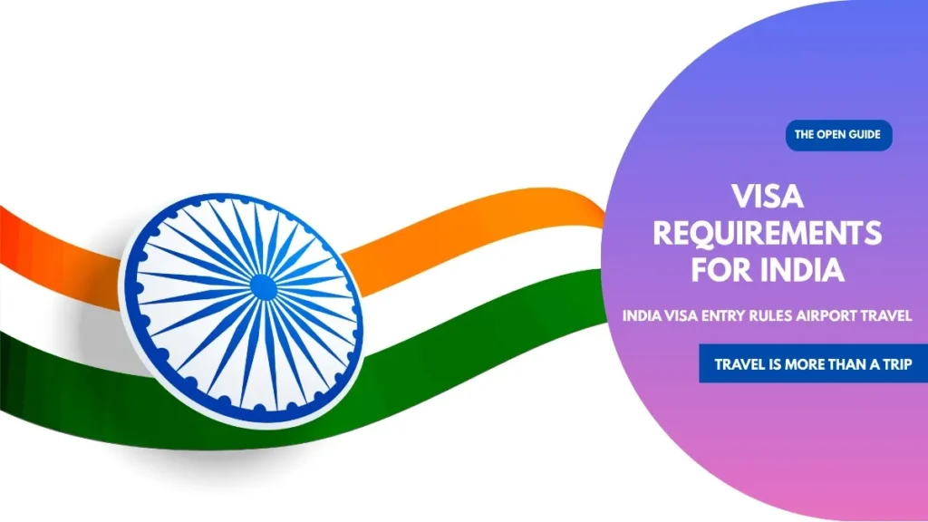 Visa Requirements for India