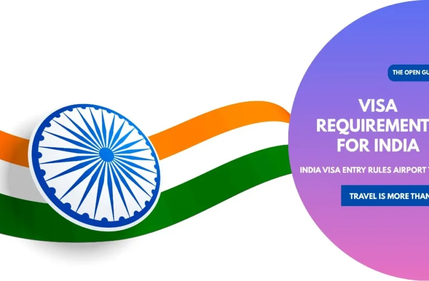 Visa Requirements for India