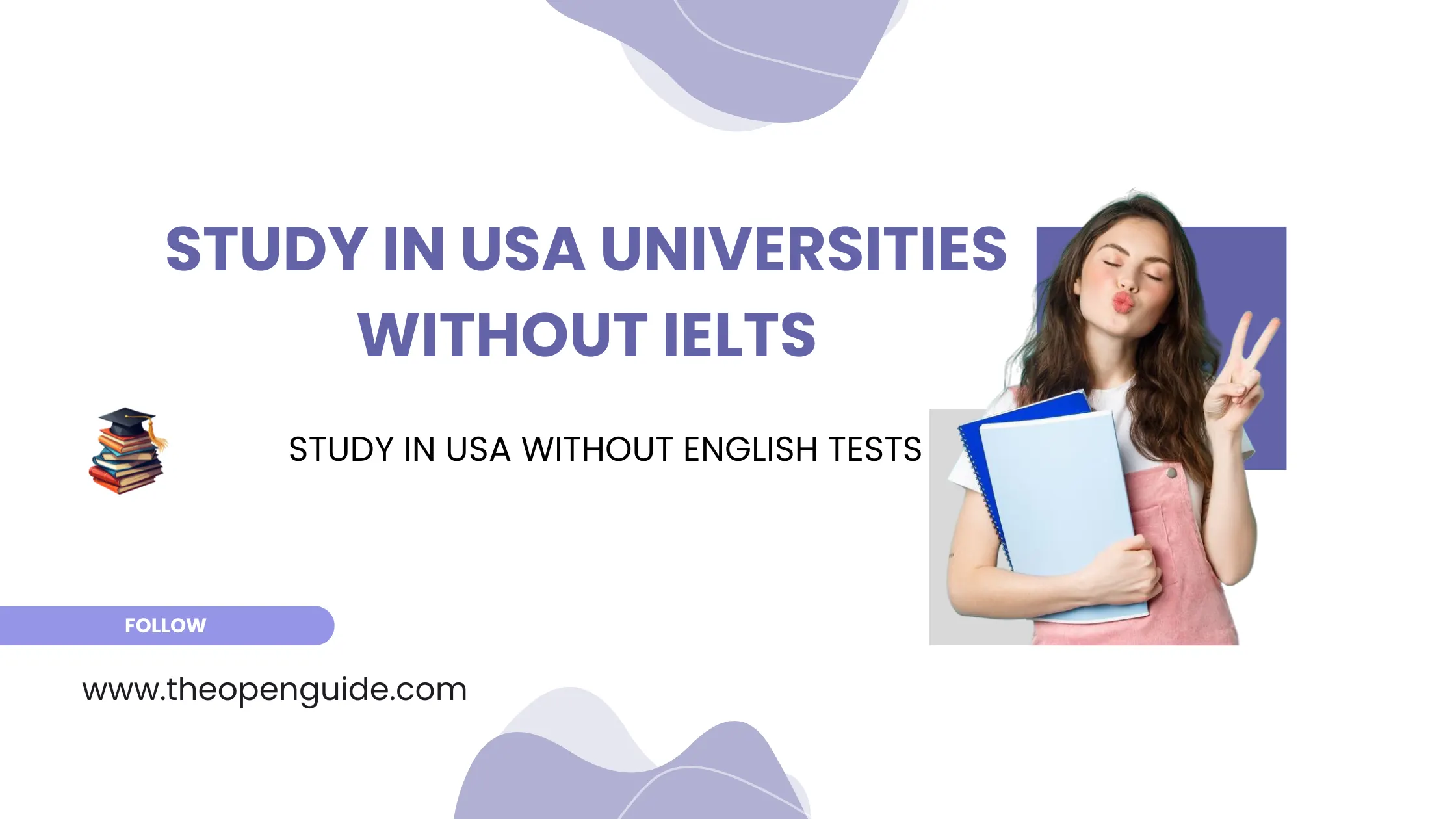 Study in USA Without IELTS