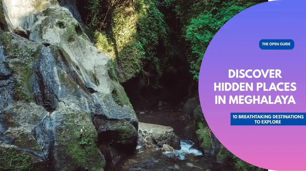 hidden places in Meghalaya