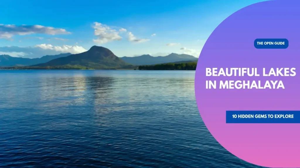 Lakes in Meghalaya