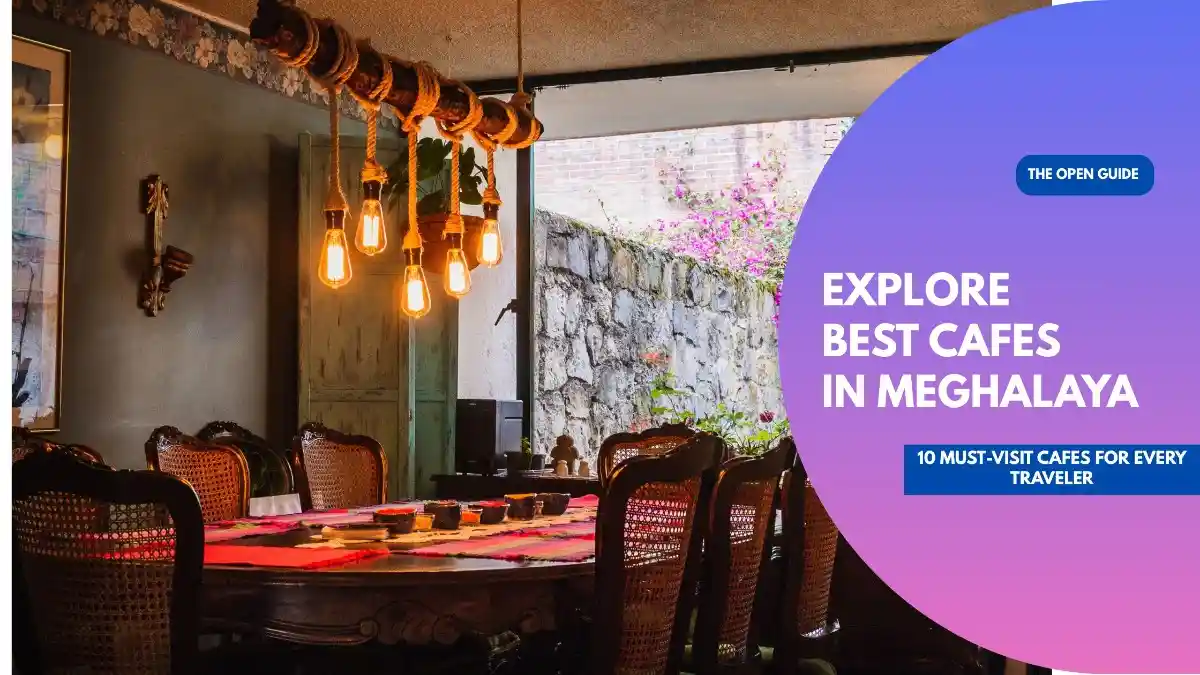 Best cafes in Meghalaya